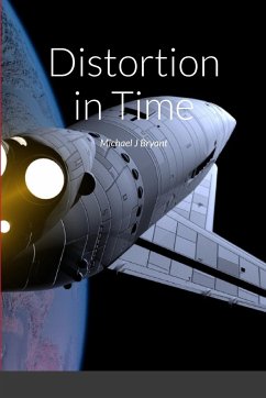 Distortion in Time - Bryant, Michael J.