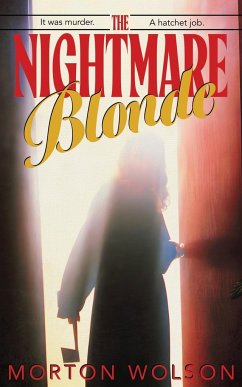 The Nightmare Blonde - Wolson, Morton