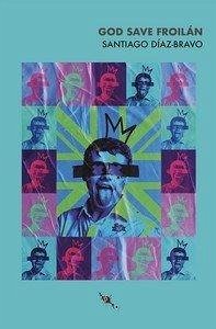 God save Froilán