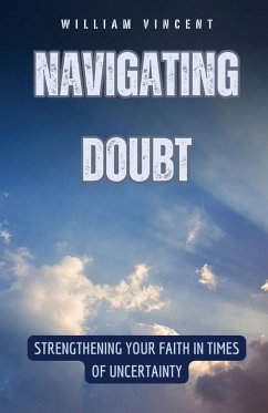 Navigating Doubt - Vincent, William