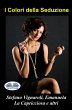 I Colori Della Seduzione - Bild 1