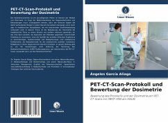 PET-CT-Scan-Protokoll und Bewertung der Dosimetrie - García Aliaga, Ángeles