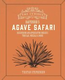 The Curious Bartender's Agave Safari