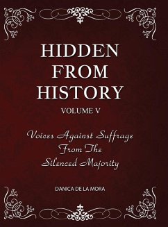 Hidden From History, Volume 5 - de La Mora, Danica