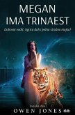 Megan Ima Trinaest - Duhovni Vodi¿, Tigar Duh I Jedna Stra¿na Majka!