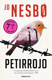 Petirrojo (Campaña de verano edición limitada) (Harry Hole 3) Petirrojo (Campaña de verano edición limitada) (Harry Hole 3)