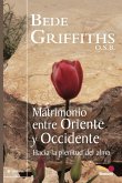 Matrimonio entre Oriente y Occidente