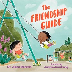 The Friendship Guide - Roberts, Jillian