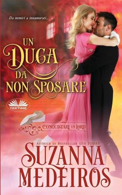 Un Duca Da Non Sposare - Medeiros, Suzanna