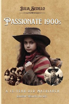 PASSIONATE 1900S - Sedillo, Julia