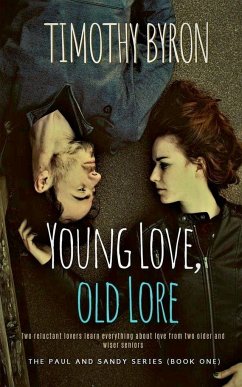 Young Love, Old Lore - Byron, Timothy