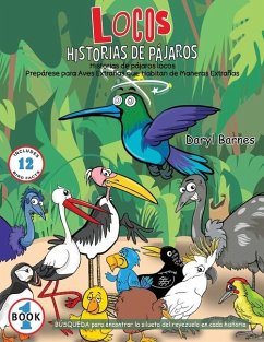 Historias De Pájaros Locos - Barnes, Daryl