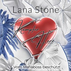 Kämpferherz 3 (MP3-Download) - Stone, Lana