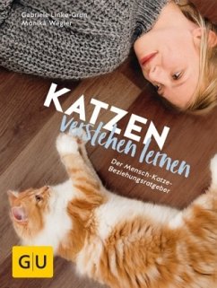 Katzen verstehen lernen (Mängelexemplar) - Linke-Grün, Gabriele;Wegler, Monika