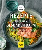 Rezepte für einen gesunden Darm (Mängelexemplar)