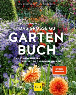 Das große GU Gartenbuch  - Simon, Herta;Nickig, Marion;Becker, Jürgen