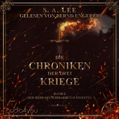 Die Chroniken der drei Kriege - Band 2 (MP3-Download) - Lee, S. A.