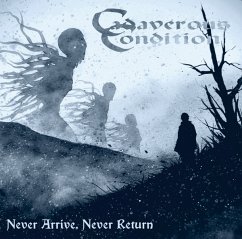 Never Arrive,Never Return (Blue Vinyl - 180gr) - Cadaverous Condition