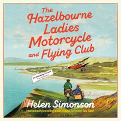 The Hazelbourne Ladies Motorcycle and Flying Club (MP3-Download) - Simonson, Helen