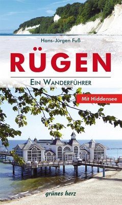 Rügen - Ein Wanderführer - Fuß, Hans-Jürgen