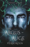 Das Argus-Auge: Verborgen