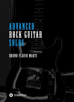 Advanced Rock Guitar Solos - Marti, Bruno Flavio