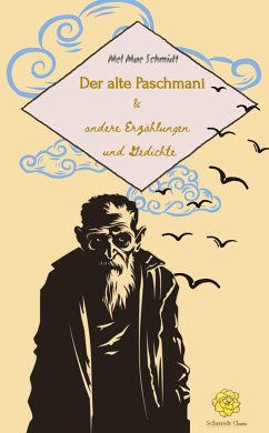 Der alte Paschmani - Schmidt, Mel Mae;Schmidt, Melanie