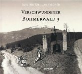 Verschwundener Böhmerewald