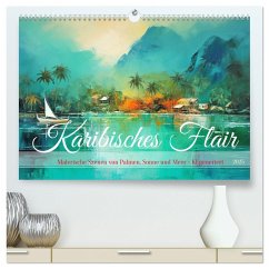 Karibisches Flair (hochwertiger Premium Wandkalender 2025 DIN A2 quer), Kunstdruck in Hochglanz - Calvendo;Illgen, Cathrin