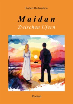 Maidan Zwischen Ufern - Richardson Robert