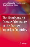 The Handbook on Female Criminality in the Former Yugoslav Countries