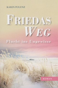 Friedas Weg - Polenz, Karin