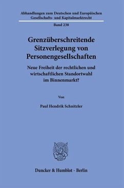 Grenzüberschreitende Sitzverlegung von Personengesellschaften - Schnitzler, Paul Hendrik