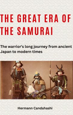 The great era of the samurai - Candahashi, Hermann