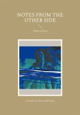 Notes from the Other Side (eBook, ePUB)