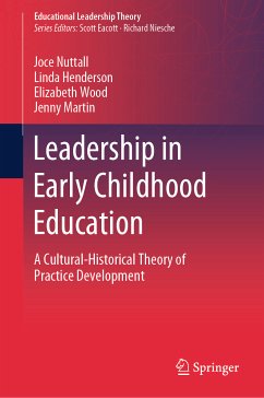 Leadership in Early Childhood Education (eBook, PDF) - Nuttall, Joce; Henderson, Linda; Wood, Elizabeth; Martin, Jenny