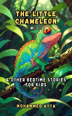 The Little Chameleon (eBook, ePUB) - Ayya, Mohammed