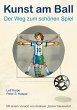 Kunst am Ball (eBook, ePUB) - Bild 1