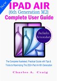 iPad Air (6th Generation M2) Complete User Guide (eBook, ePUB)