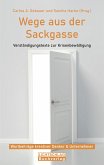 Wege aus der Sackgasse (eBook, ePUB)