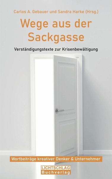Wege aus der Sackgasse (eBook, ePUB) Wege aus der Sackgasse (eBook, ePUB)