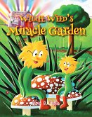 Willie Weed's Miracle Garden (eBook, ePUB)