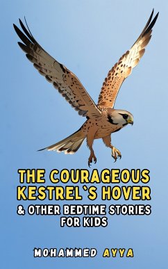 The Courageous Kestrel's Hover (eBook, ePUB) - Ayya, Mohammed