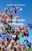 Bendiciendo el Planeta (eBook, ePUB)