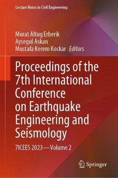 Proceedings of the 7th International Conference on Earthquake Engineering and Seismology (eBook, PDF)