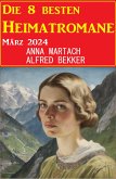 Die 8 besten Heimatromane März 2024 (eBook, ePUB)