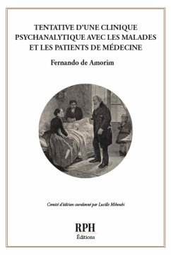 Tentative d'une clinique psychanalytique avec les malades et les patients de médecine (eBook, ePUB) - de Amorim, Fernando