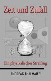 Zeit und Zufall (eBook, ePUB)