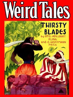 Thirsty Blades (eBook, ePUB) - Kline, Otis Adelbert; Price, E. Hoffman