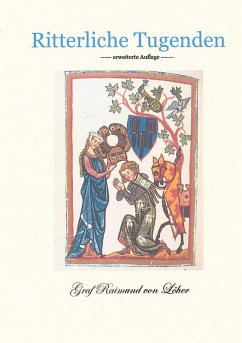Ritterliche Tugenden Version 2 (eBook, ePUB) Ritterliche Tugenden Version 2 (eBook, ePUB)